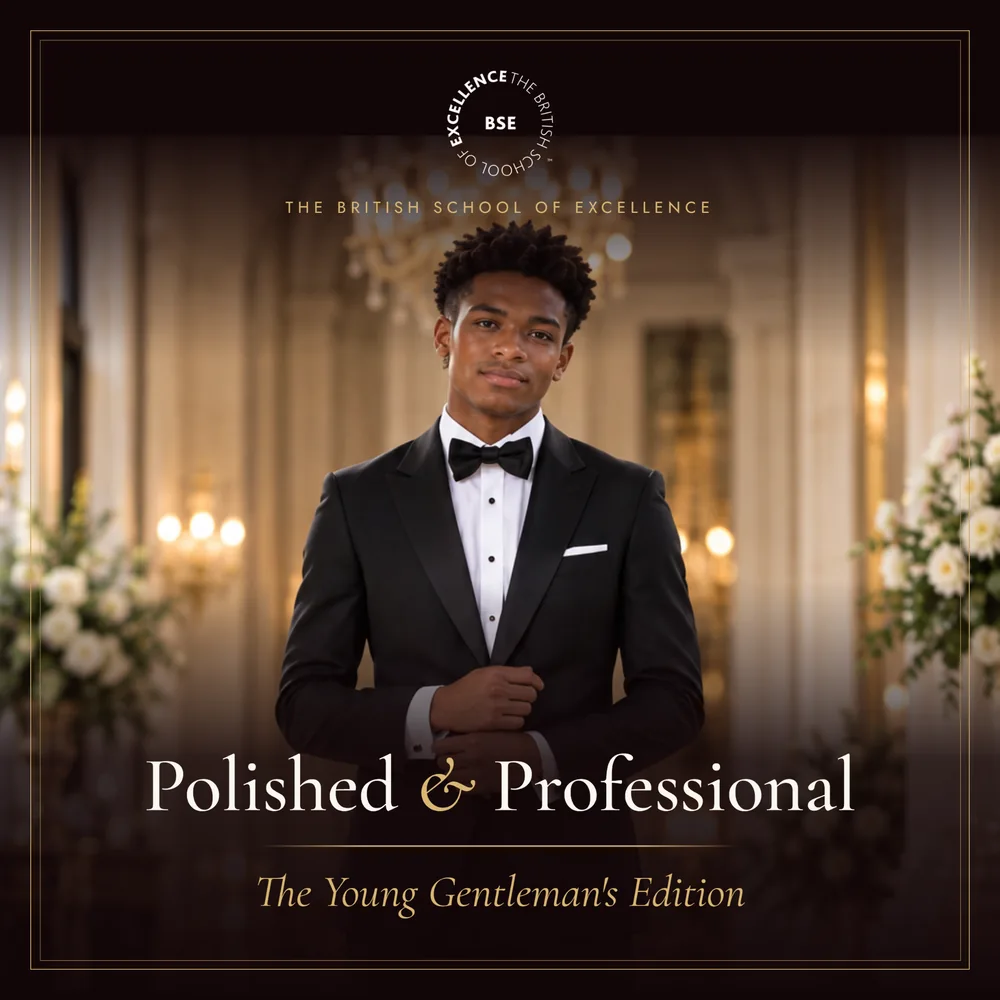 Polished & Powerful: The Young Gentleman's Edition